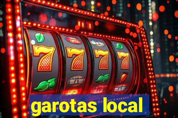 garotas local